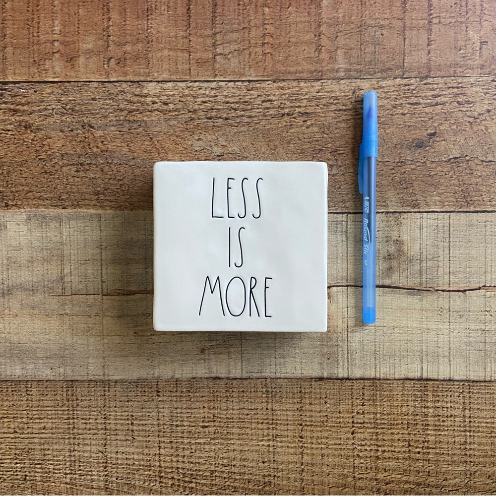 Less is More Decor Sign - Picture 5 of 5